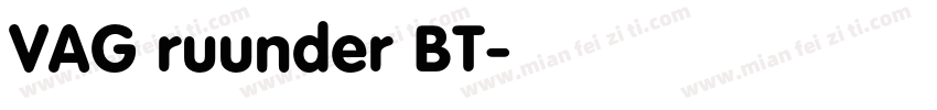 VAG ruunder BT字体转换